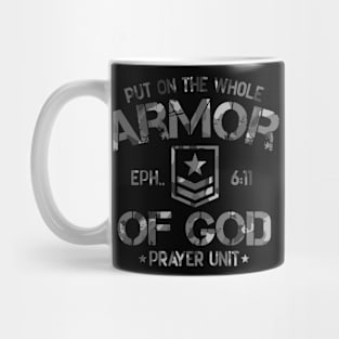 Put on the whole armor of God Ephesians 6:11 Mug